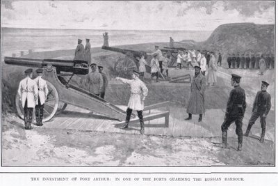 The investment of Port Arthur during the Russo-Japanese War by Ernest Prater